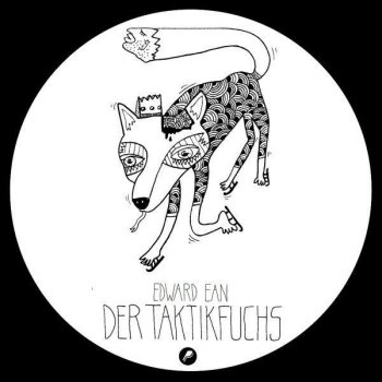 Edward Ean Der Taktikfuchs (Xander & Niederreiter Elwood Remix)