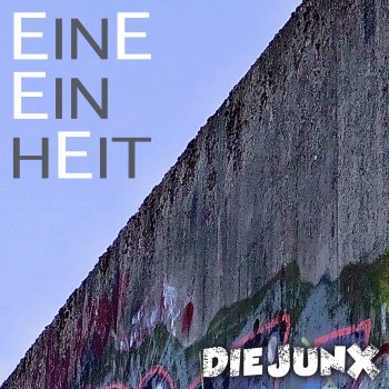 Die Junx Eine Einheit