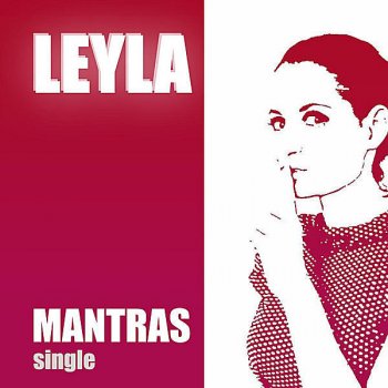 Leyla Mantras