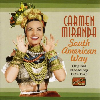 Carmen Miranda O Que E Que a Bahiana Tem