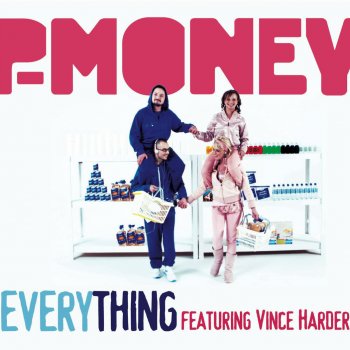 P-Money Everything (Instrumental)