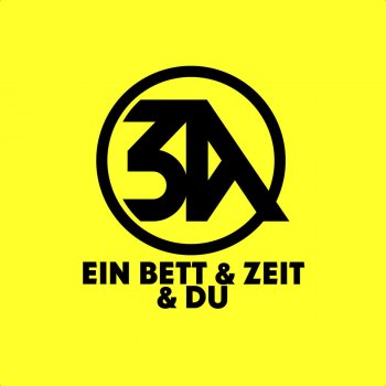 3A Ein Bett & Zeit & Du