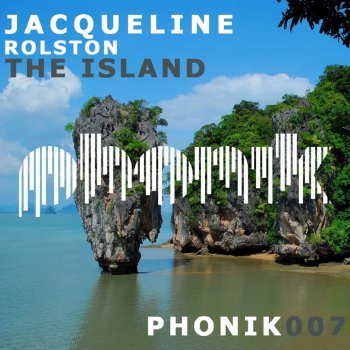 Jacqueline Rolston The Island (Ombre Remix)
