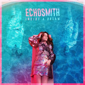 Echosmith Get into My Car