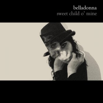 Belladonna Sweet Child O' Mine