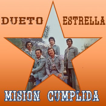 Dueto Estrella Buscando Olvido