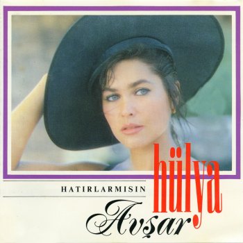 Hülya Avşar Hatırlamısın