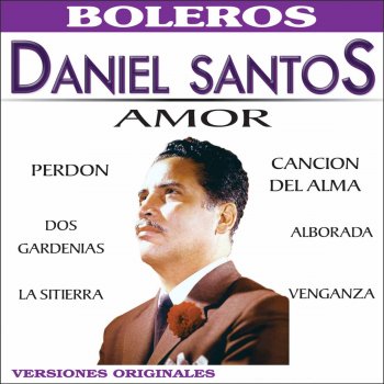 Daniel Santos Que Te Importa