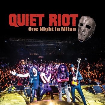 Quiet Riot Whatever It Takes (Live)