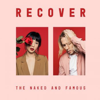 The Naked and Famous Come As You Are