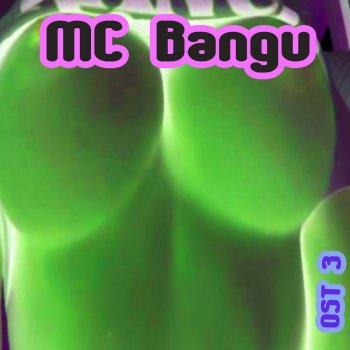 MC Bangu California