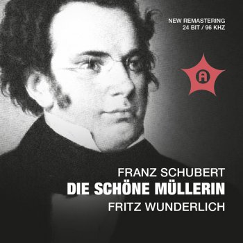 Fritz Wunderlich Die schone Mullerin, Op. 25, D. 795: Des Müllers Blumen