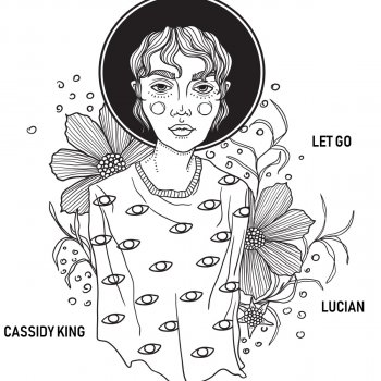 Lucian feat. Cassidy King Let Go