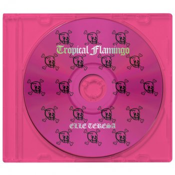 Elle Teresa feat. Lil Blue Steel & Yuskey Carter Tropical Flamingo