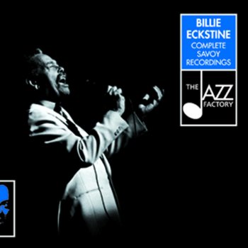 Billy Eckstine All Sing Is Blues