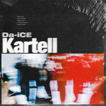 Da-iCE Kartell