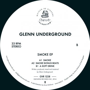 Glenn Underground Smoke (Bonus Beats)