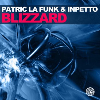 Исполнитель Patric La Funk & Inpetto, альбом Blizzard