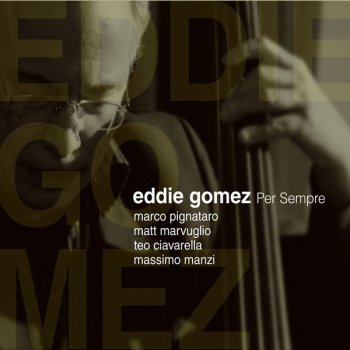 Eddie Gomez Bologna d’Inverno
