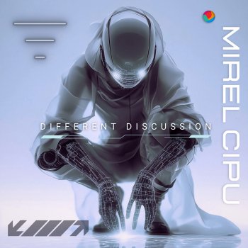 Mirel Cipu Different Discussion (Extended Mix)
