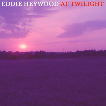 Eddie Heywood The Birth of the Blues