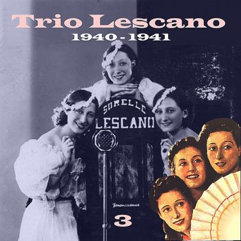 Trio Lescano Dove E Quando