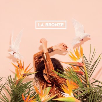 La Bronze Explose-moi