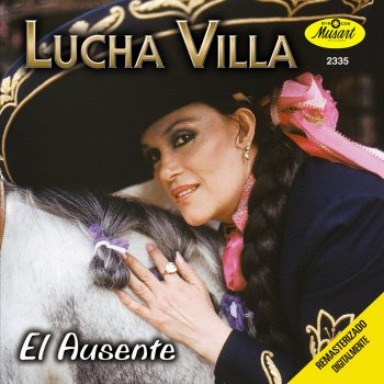 Lucha Villa Ya No Me Vengas a Llorar