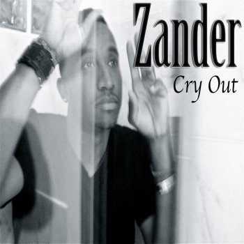 Исполнитель Zander, альбом Cry Out