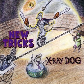 X-Ray Dog Walkin' on Top