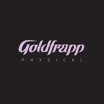Goldfrapp Physical