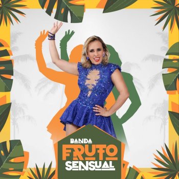 FRUTO SENSUAL Elsonido II