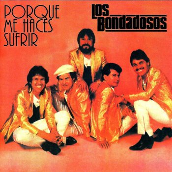 Los Bondadosos Como Me Gusta Quererte