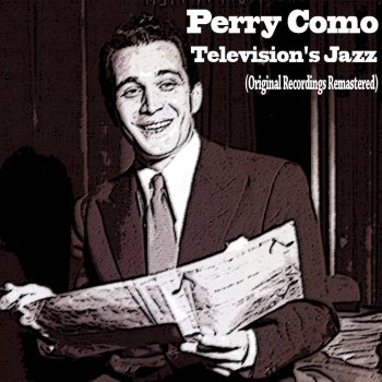 Perry Como Haunted Heart (Remastered)