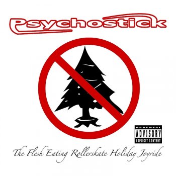 Psychostick Red Snow