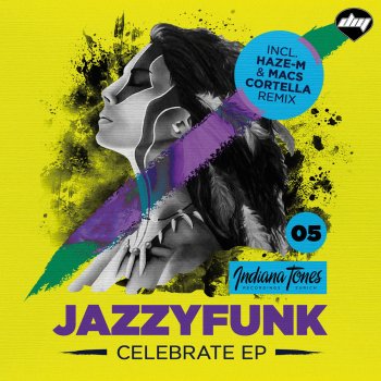JazzyFunk Celebrate - Macs Cortella Remix