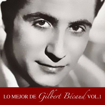 Gilbert Bécaud El Dia Que Llueva