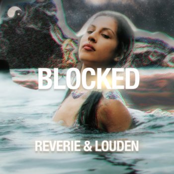 Reverie Blocked