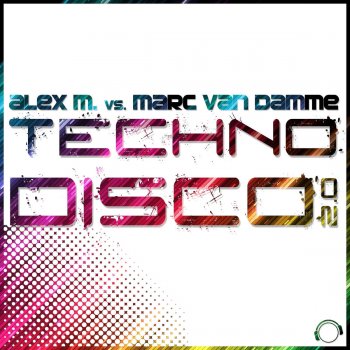 Исполнитель Alex M. feat. Marc van Damme, альбом Technodisco 2.0 (Main Bundle)