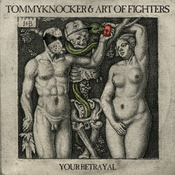 Tommyknocker feat. Art Of Fighters Your betrayal - Edit