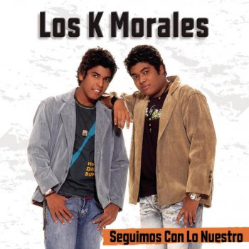 Los K Morales La Misma Mujer