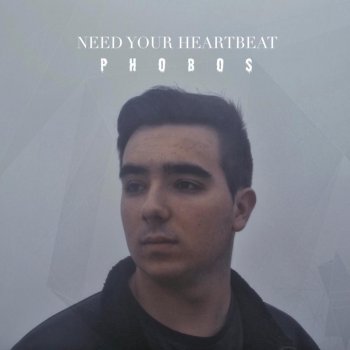 Phobos Need Your Heartbeat