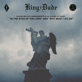 King Dude In the Eyes of the Lord (Country Version)