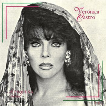 Veronica Castro Chiquita Pero Picosa