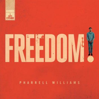 Pharrell Williams Freedom