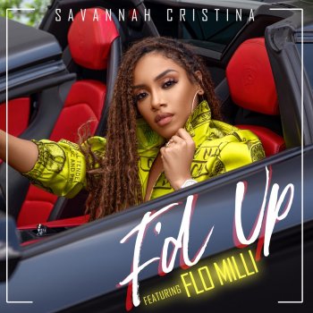 Savannah Cristina F'd Up (feat. Flo Milli)