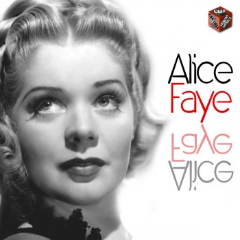 Alice Faye You'll Never Know Just How Much (Ver 1)