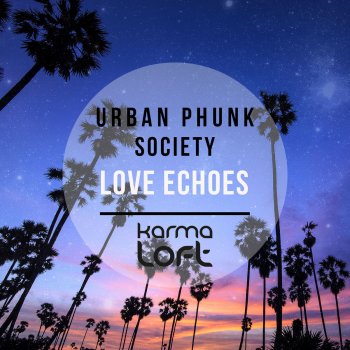 Urban Phunk Society Shadow Play