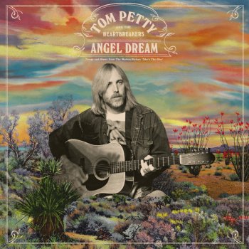 Tom Petty and the Heartbreakers Angel Dream (No. 2)