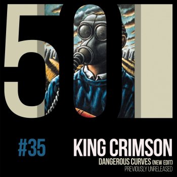 King Crimson Dangerous Curves - Previously Unreleased